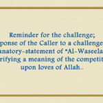 Response of the Imam to Dia’a in explanatory-statement of “Al-Waseela” and clarifying a meaning of the competition upon loves of Allah..